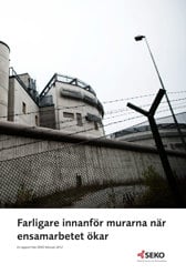 Omslag Farligare innanför murarna när ensamarbetet ökar