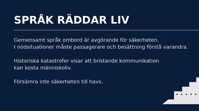 Språk räddar liv.