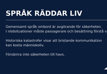 Språkkravet ombord hotas